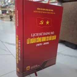 Lịch sử Đảng bộ Lữ đoàn Công binh 131 Hải quân (1975 - 2025) 1011158