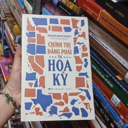 Chính Trị Đảng Phái Tại Hoa Kỳ - Marjorie Randon Hershey