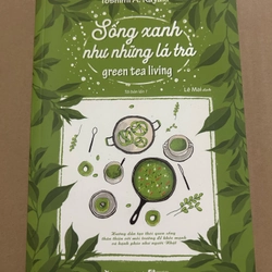 Sống xanh như những lá trà