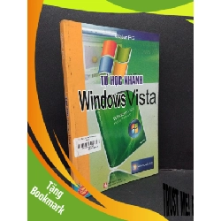 (TẶNG BOOKMARK) Tự học nhanh windows vista mới 80% ố 2010 RBK1710 Water PC GIÁO TRÌNH, CHUYÊN MÔN
