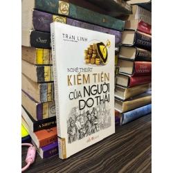 Nghệ thuật kiếm tiền của người Do Thái - Trần Linh