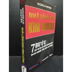 [Sách Cũ SCGR] Nhà lãnh đạo kim cương Michelle Nguyen 2019 mới 80% bìa sách trầy HCM1805 quản lý