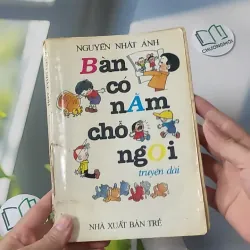 [MIỄN PHÍ BỌC SÁCH] [XƯA] Bàn Có Năm Chỗ Ngồi (1994) - Nguyễn Nhật Ánh 997850