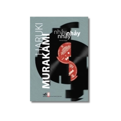 Nhảy nhảy nhảy - Haruki Murakami