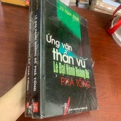 Ứng vận thần vũ Lê Đại Hành hoàng đế phá tống 278342
