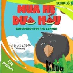(TẶNG BOOKMARK) Mùa hè dưa hấu - Nguyễn Trần Thiên Lộc - 2021, Sách thiếu nhi
