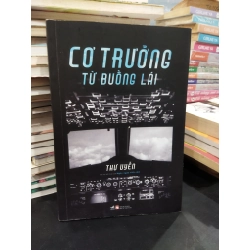 Cơ trưởng từ buồng lái - Thư Uyển