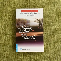 NHỮNG LÁ THƯ NGÀY THỨ TƯ (Sách đẹp) - Jason F. Wright