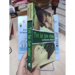 Sách: Trở lại tìm nhau - TG: Guillaume Musso (B1) 960496