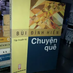 Chuyện quê - Bùi Đình Hiển