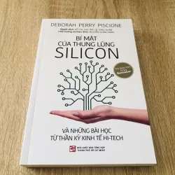 BÍ MẬT CỦA THUNG LŨNG SILICON và những bài học từ thần kỳ kinh tế Hi-Tech
