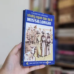NHỮNG NGƯỜI ĐÀN BÀ Ở MISSALONGHI - Tiểu thuyết của nữ nhà văn Colleen Mc Cullough 706622
