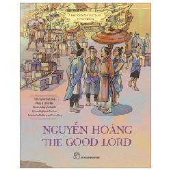 A History Of Vietnam In Pictures (In Colour) - Nguyễn Hoàng The Good Lord (Bìa Cứng) - Nhiều Tác Giả