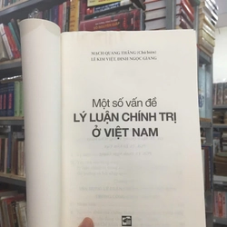 MỘT SỐ VẤN ĐỀ LÍ LUẬN CHÍNH TRỊ Ở VIỆT NAM 482557