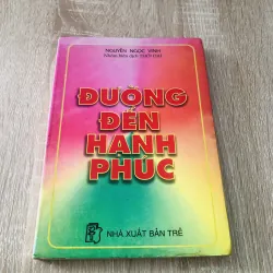 ĐƯỜNG ĐẾN HẠNH PHÚC 