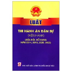 Luật Thi Hành Án Dân Sự (Hiện Hành) (Sửa Đổi, Bổ Sung Năm 2014, 2018,2020, 2022) - Quốc Hội 189659