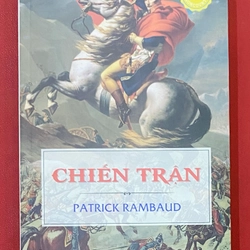 Chiến Trận - Patrick Rambaud