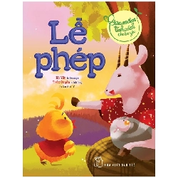 Gieo Mầm Tính Cách Cho Bé Yêu - Lễ Phép (2022) - Hà Yên, Trúc Duyên
