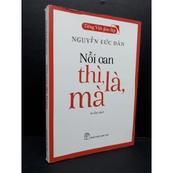 Nổi oan thì, là, mà mới 90% bẩn nhẹ 2018 HCM2809 Nguyễn Đức Dân VĂN HỌC