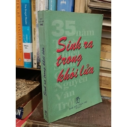 Sinh ra trong khói lửa