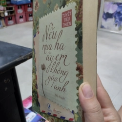 Nếu Mùa Hạ Ấy Em Không Gặp Anh 496513