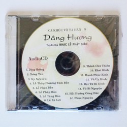Đĩa Audio CD Ca khúc Võ Tá Hân 9 - Dâng Hương