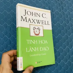 Tinh hoa lãnh đạo - Jonh C.Maxwell  1023213