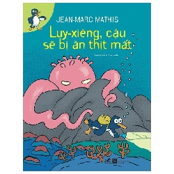 Luy-Xiêng, Cậu Sẽ Bị Ăn Thịt Mất (2021) - Jean Marc Mathis
