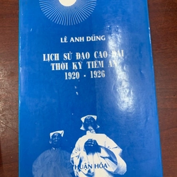 Lịch sử đạo Cao Đài thời kỳ tiềm ẩn 1920 - 1926 291647