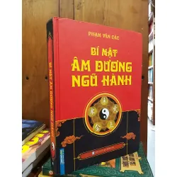 Bí mật âm dương ngũ hành - Phạm Văn Các 689745