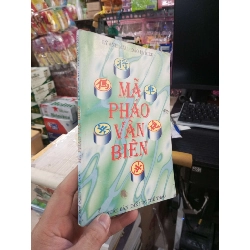 Mã Pháo Vấn Biên - Lý Anh Mậu, Đào Bá Kiều 2001 mới 80% (Sách kiến thức tổng hợp) HCM1304