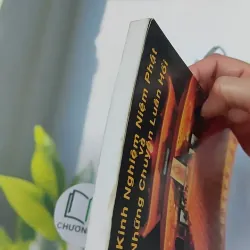 Kinh Nghiệm Niệm Phật Và Những Chuyện Luân Hồi - Cư Sĩ Diệu Âm - Diệu Ngộ 776139