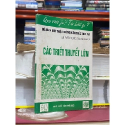 Các Triết Thuyết Lớn - Dominique Folscheid