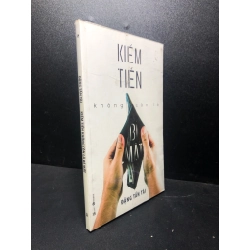 Kiếm tiền không còn là bí mật mới 90% SBMQ7-0612 351633