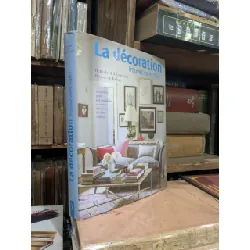 La décoration - H.Berker & J.Copestick 711581