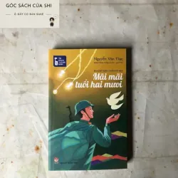 Mãi Mãi Tuổi Hai Mươi - Nguyễn Văn Thạc