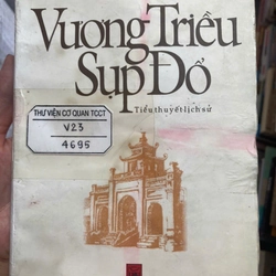 VƯƠNG TRIỀU SỤP ĐỔ 303105