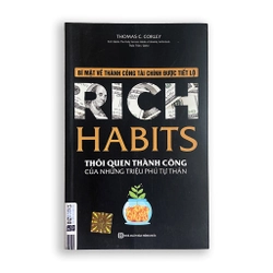 Rich Habits - Thói Quen Thành Công Của Những Triệu Phú Tự Thân 