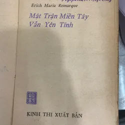 MẶT TRẬN MIỀN TÂY VẪN YÊN TĨNH - ERICH MARIA REMARQUE (TÂM NGUYỄN) 935330