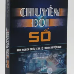Chuyển đổi số - Kinh nghiệm quốc tế và lộ trình cho Việt Nam 1044297