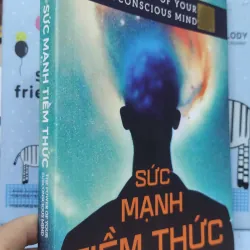 Sách: Sức Mạnh Tiềm Thức - TG: Josept Murphy (B1) 1037320