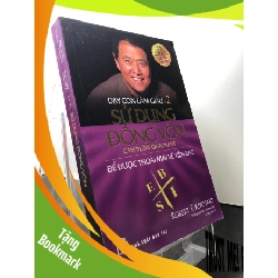 (TẶNG BOOKMARK) Dạy con làm giàu 2 - sử dụng đồng vốn để được thoải mái về tiền bạc 2020 mới 90% Robert T Kiyosaki RBK1209 KỸ NĂNG