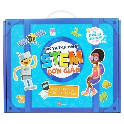 Hộp Sách Học Và Thực Hành STEM Đơn Giản - Stephanie Clarkson