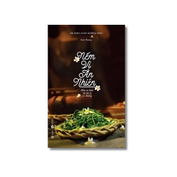 Nếm vị an nhiên - Xuân Phương