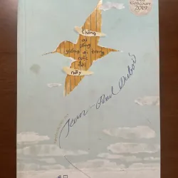 [HIỆN ĐẠI] Không ai sống giống ai trong cuộc đời này - Jean-Paul Dubois 607300