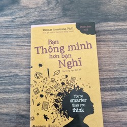 Bạn Thông Minh Hơn Bạn Nghĩ