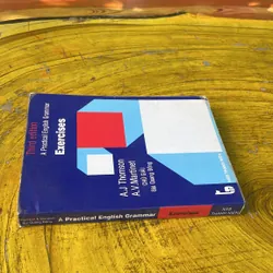 A PRACTICAL ENGLISH GRAMMAR EXERCISE- BÙI QUANG ĐÔNG DỊCH VÀ CHÚ GIẢI (a) 736771