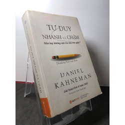 Tư duy nhanh và chậm 2017 mới 80% ố vàng Daniel Kahneman HPB3108 KỸ NĂNG 270286