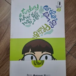 Tư duy như thế nào? Có thể làm gì? Phải đi đâu? - Triết học ơi, mở ra! 2 - Triết học