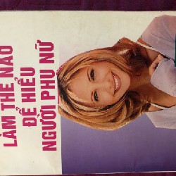 Làm thế nào để hiểu người phụ nữ